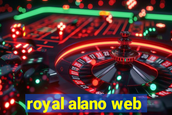 royal alano web